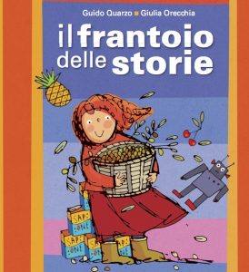 Read more about the article Il frantoio delle storie